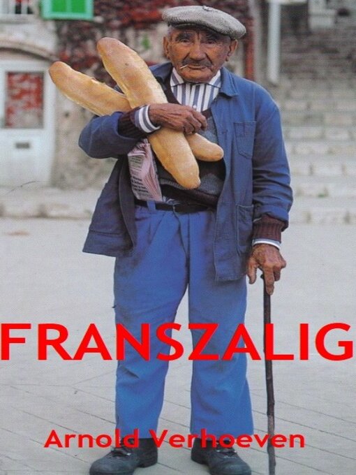 Title details for Franszalig by Arnold Verhoeven - Available